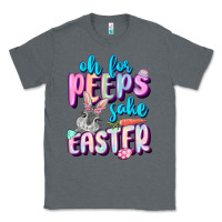 Charcoal Heather Oh for peeps sake Easter Day Classic Tee - CowGirlArtShop