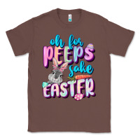 Chestnut Oh for peeps sake Easter Day Classic Tee - CowGirlArtShop