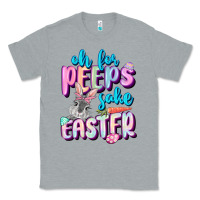 Heather Grey Oh for peeps sake Easter Day Classic Tee - CowGirlArtShop