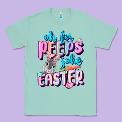Oh For Peeps Sake Easter Day Classic Tee Designed By Cowgirlartshop