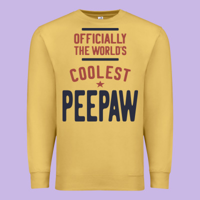 Officially The World's Coolest Peepaw | Mens Gift Premium Sweatshirt Designed By Artisfamous