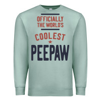 Seafoam Officially The World's Coolest Peepaw | Mens Gift Premium Sweatshirt - artisFamous