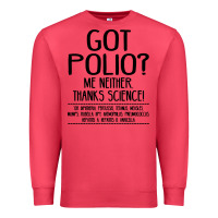 Cardinal got polio me neither thanks science Premium Sweatshirt - artisFamous