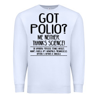 White got polio me neither thanks science Premium Sweatshirt - artisFamous