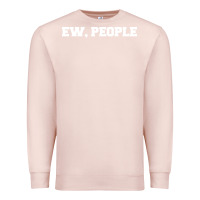 Pale Pink Ew people Premium Sweatshirt - artisFamous