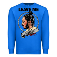 True Royal leave me malone merch Premium Sweatshirt - artisFamous