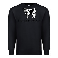 Black i'd tip that funny cow tipping design Premium Sweatshirt - artisFamous