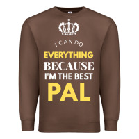Chestnut i'm the best pal Premium Sweatshirt - artisFamous