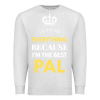 Oatmeal Heather i'm the best pal Premium Sweatshirt - artisFamous