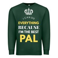 Sports Green i'm the best pal Premium Sweatshirt - artisFamous