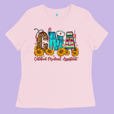 Cma Certified Medical Assistant Ladies Tee Designed By Fadigitalartstudio