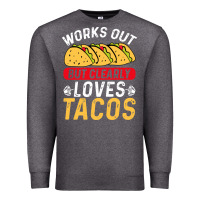 Charcoal Heather tacos work out gym gift classic Premium Sweatshirt - artisFamous