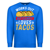 True Royal tacos work out gym gift classic Premium Sweatshirt - artisFamous