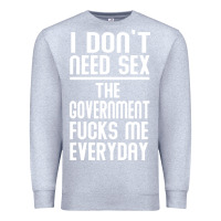 Heather Grey the government fucks me everyday Premium Sweatshirt - artisFamous