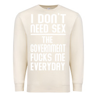 Sandshell the government fucks me everyday Premium Sweatshirt - artisFamous