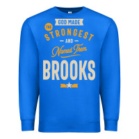 True Royal Brooks Personalized Name Birthday Gift Premium Sweatshirt - artisFamous
