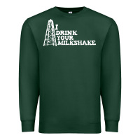 Sports Green i drink your milkshake Premium Sweatshirt - artisFamous