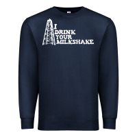 Navy i drink your milkshake Premium Sweatshirt - artisFamous