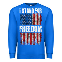 True Royal I STAND FOR FREEDOM WITH A DISTRESSED AMERICAN FLAG Premium Sweatshirt - artisFamous