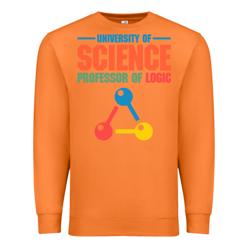 University Of Science Professor Of Logic Premium Sweatshirt by artisFamous | Teevron