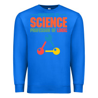 True Royal UNIVERSITY OF SCIENCE PROFESSOR OF LOGIC Premium Sweatshirt - artisFamous