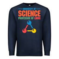 Navy UNIVERSITY OF SCIENCE PROFESSOR OF LOGIC Premium Sweatshirt - artisFamous
