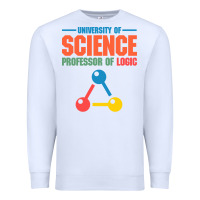 White UNIVERSITY OF SCIENCE PROFESSOR OF LOGIC Premium Sweatshirt - artisFamous