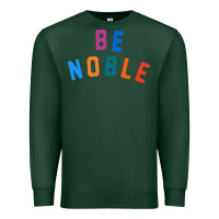 Sports Green be noble tee Premium Sweatshirt - artisFamous