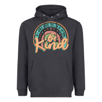 Be Kind Heavyweight Hoodie | Teevron