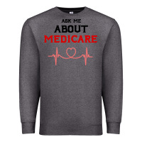 Charcoal Heather ask me about medicare Premium Sweatshirt - artisFamous