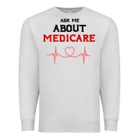 Dove Grey ask me about medicare Premium Sweatshirt - artisFamous