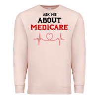 Pale Pink ask me about medicare Premium Sweatshirt - artisFamous