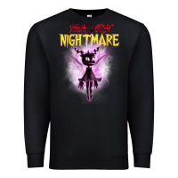 Black Your Worst Nightmare Premium Sweatshirt - artisFamous