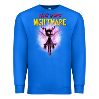 True Royal Your Worst Nightmare Premium Sweatshirt - artisFamous