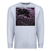 Heather Grey Darker My Love Alive As You Are Premium Sweatshirt - artisFamous