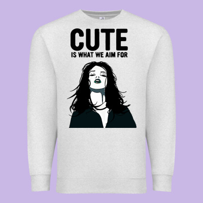 Cute Is What We Aim For Premium Sweatshirt Designed By Artisfamous