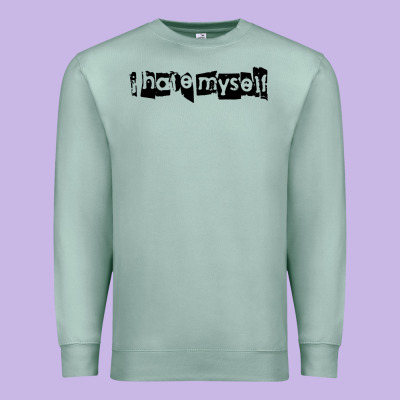 I Hate Myself Premium Sweatshirt Designed By Artisfamous