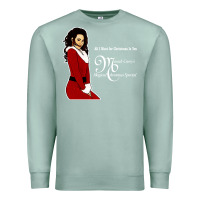 Seafoam All I Want for Christmas Is You Premium Sweatshirt - artisFamous