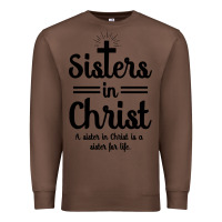 Chestnut sister in christ Premium Sweatshirt - artisFamous