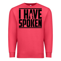 Cardinal this is the way spoken Premium Sweatshirt - artisFamous