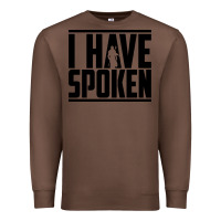 Chestnut this is the way spoken Premium Sweatshirt - artisFamous