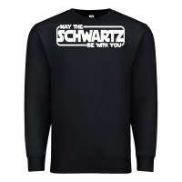 Black may the schwartz be with you Premium Sweatshirt - artisFamous