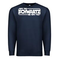 Navy may the schwartz be with you Premium Sweatshirt - artisFamous