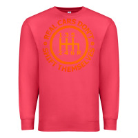Cardinal real cars dont shift themselves Premium Sweatshirt - artisFamous