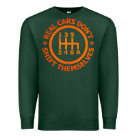 Sports Green real cars dont shift themselves Premium Sweatshirt - artisFamous