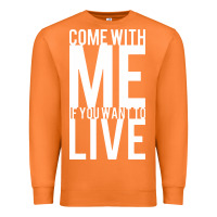 Carrot come with me if you want to live Premium Sweatshirt - artisFamous