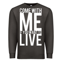 Smoke come with me if you want to live Premium Sweatshirt - artisFamous