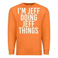 Carrot i'm jeff doing jeff things shirt funny christmas gift idea Premium Sweatshirt - artisFamous