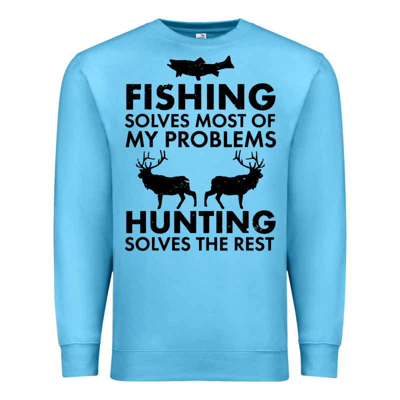 Funny Fishing And Hunting Premium Sweatshirt by artisFamous | Teevron