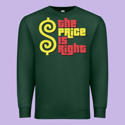 Price Is Right Classic Premium Sweatshirt Designed By Artisfamous